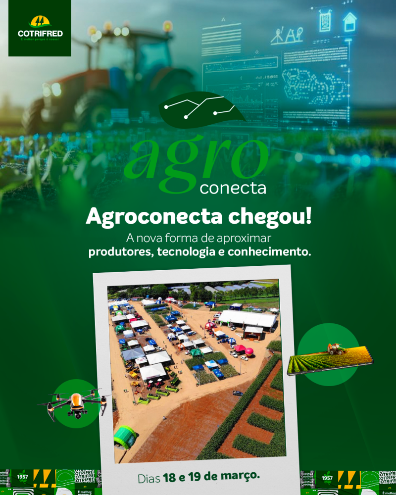 AgroConecta 2026: Um Novo Formato para Conectar Campo, Cidade e Inovação